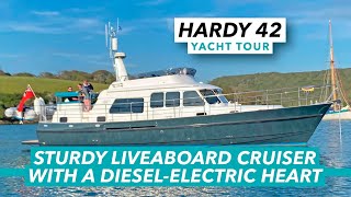 This sturdy liveaboard cruiser has a diesel-electric heart | Hardy 42 Hybrid yacht tour | MBY