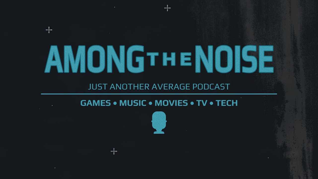 Among the Noise Podcast [Trailer] YouTube