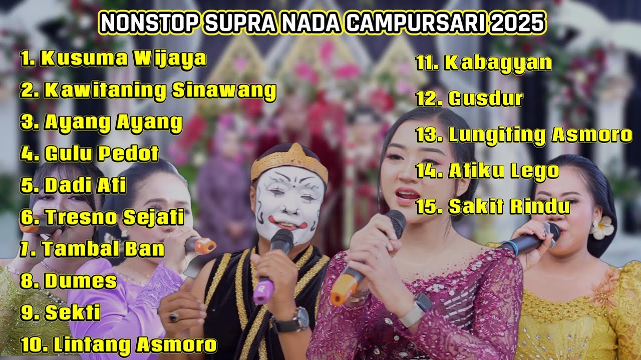 KUSUMA WIJAYA - FULL ALBUM SUPRA NADA 2025 - LALA ATILA - SAKHA Audio