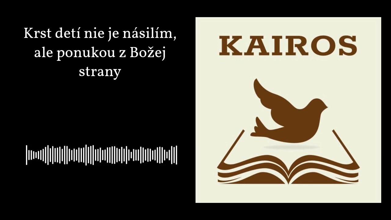 Krst detí nie je násilím, ale ponukou z Božej strany | KAIROS