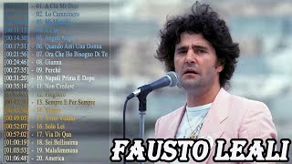 Best Songs Of Fausto Leali - Fausto Leali Greatest Hits 2018