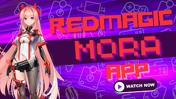 EVERYTHING about RedMagic Mora APP AI WAIFU Assistant