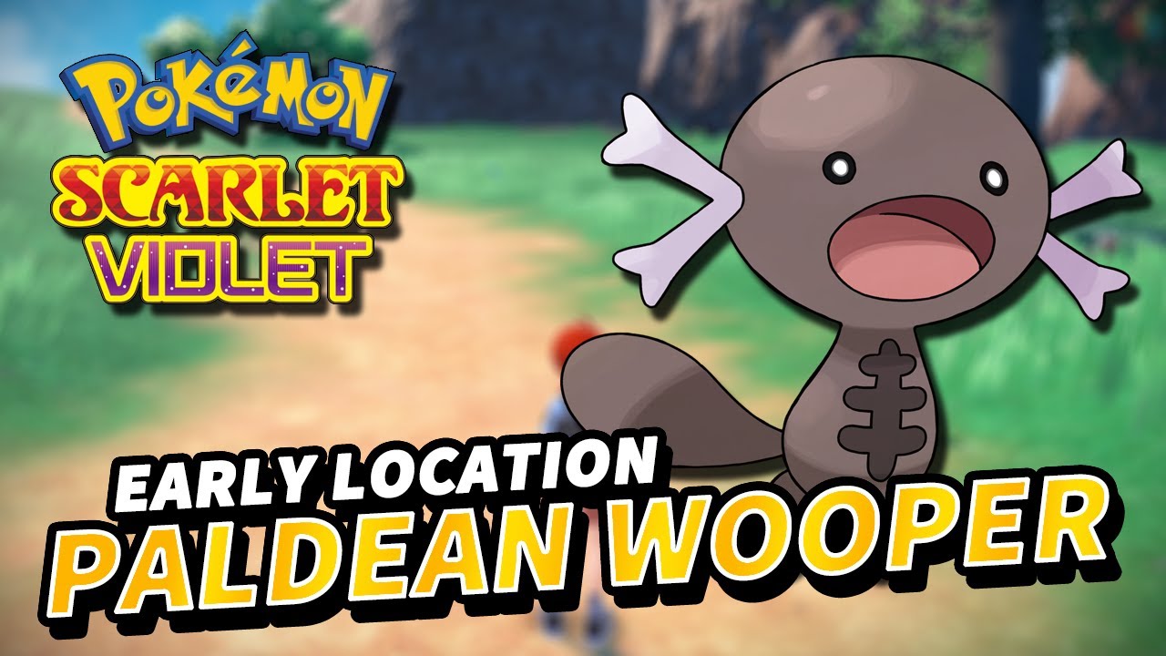 Pokemon Scarlet & Violet PALDEAN WOOPER Location (Poison / Ground Type
