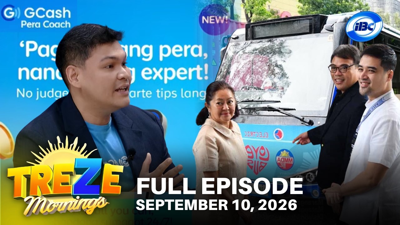 IBC TREZE MORNINGS | FULL EPISODE | September 10, 2026