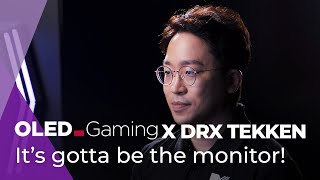 It’s gotta be the monitor! I OLED.Gaming x DRX tekken