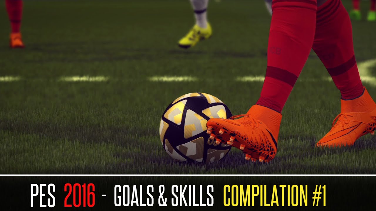 PES 2016 - Goals & Skills Compilation #1 - YouTube