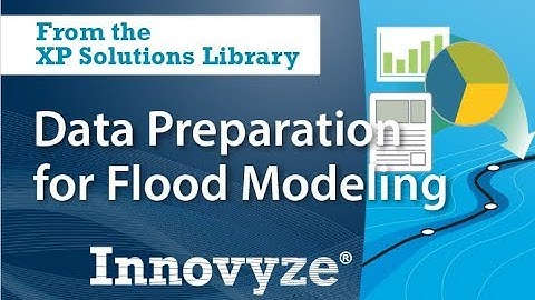 Data Preparation for Flood Modeling