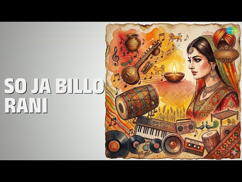 So Ja Billo Rani | Diljania | Deep Davinder | Harleen Akhtar | Punjabi Songs