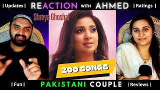 Pakistani Couple Reaction | Shreya Ghoshal Top 200 Songs
