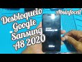 Como remover  saltar conta Google do sansung a8 2020 Frp 9.0