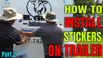 How to install stickers on trailer