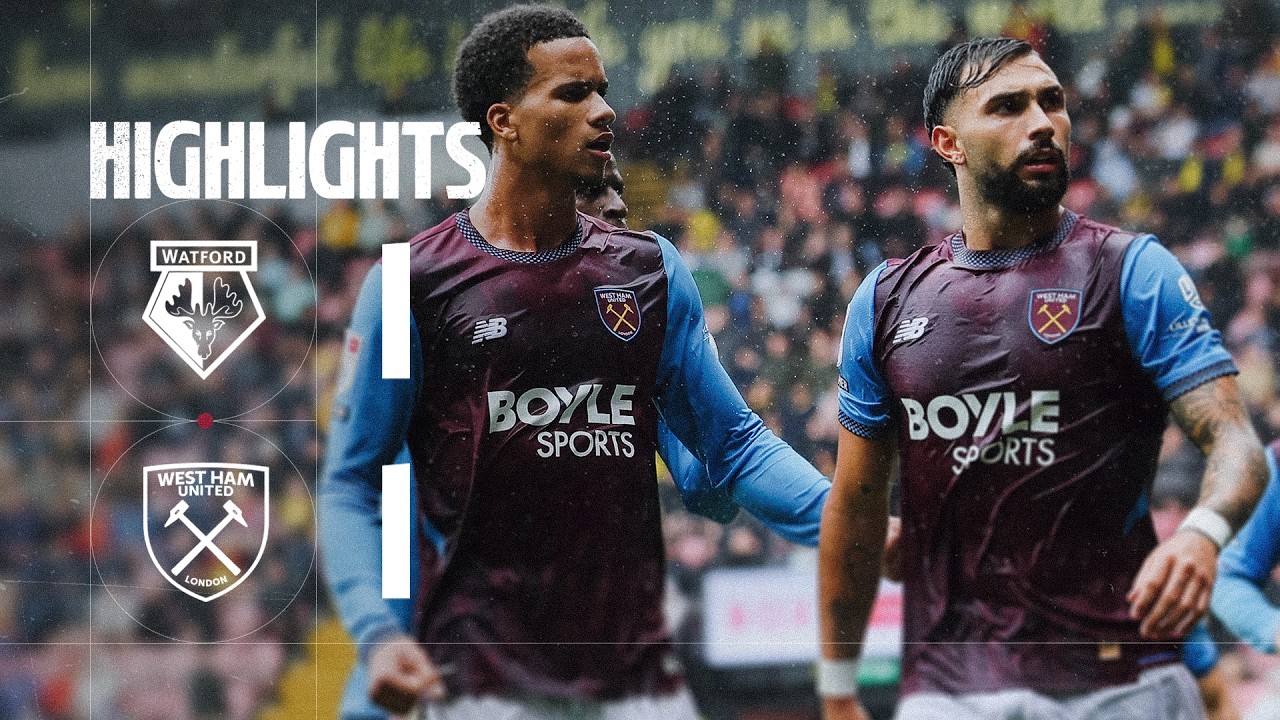 Watford 1-1 West Ham | Championship Highlights