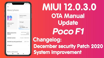 MIUI 12.0.3.0 Global Stable || OTA Manual Update || Poco F1