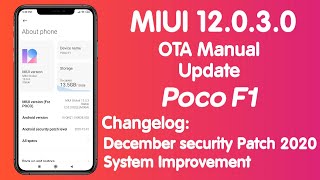 MIUI 12.0.3.0 Global Stable || OTA Manual Update || Poco F1