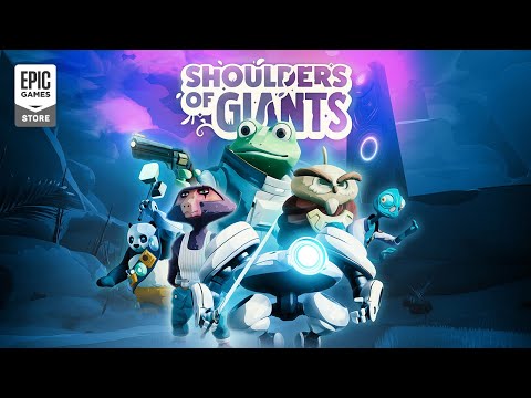 Shoulders of Giants - Gameplay Reveal Trailer