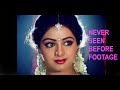 Sridevi  rare footage  by pan nalin