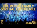 Next generation  the royal family virtual experience