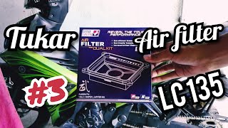 Cara tukar air filter uma racing | lc135 | #3
