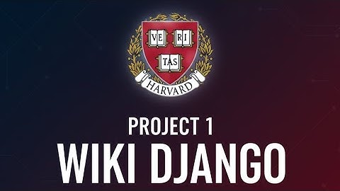 CS50w web programming | Project 1 | Django | Web Development       #webprogramming #university