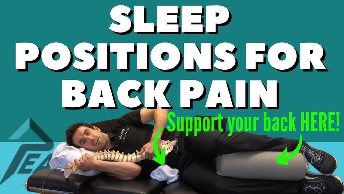 The Best Sleep Positions for Back Pain Relief - Dr. Nael Shanti