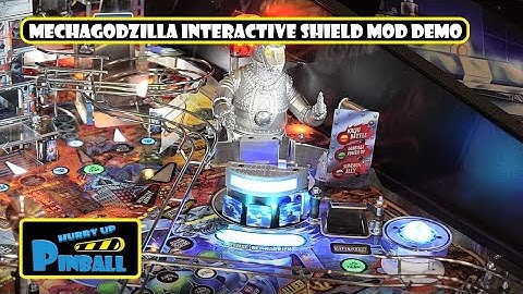 HurryUpPinball - MechaGodzilla Interactive Shield Mod Demo