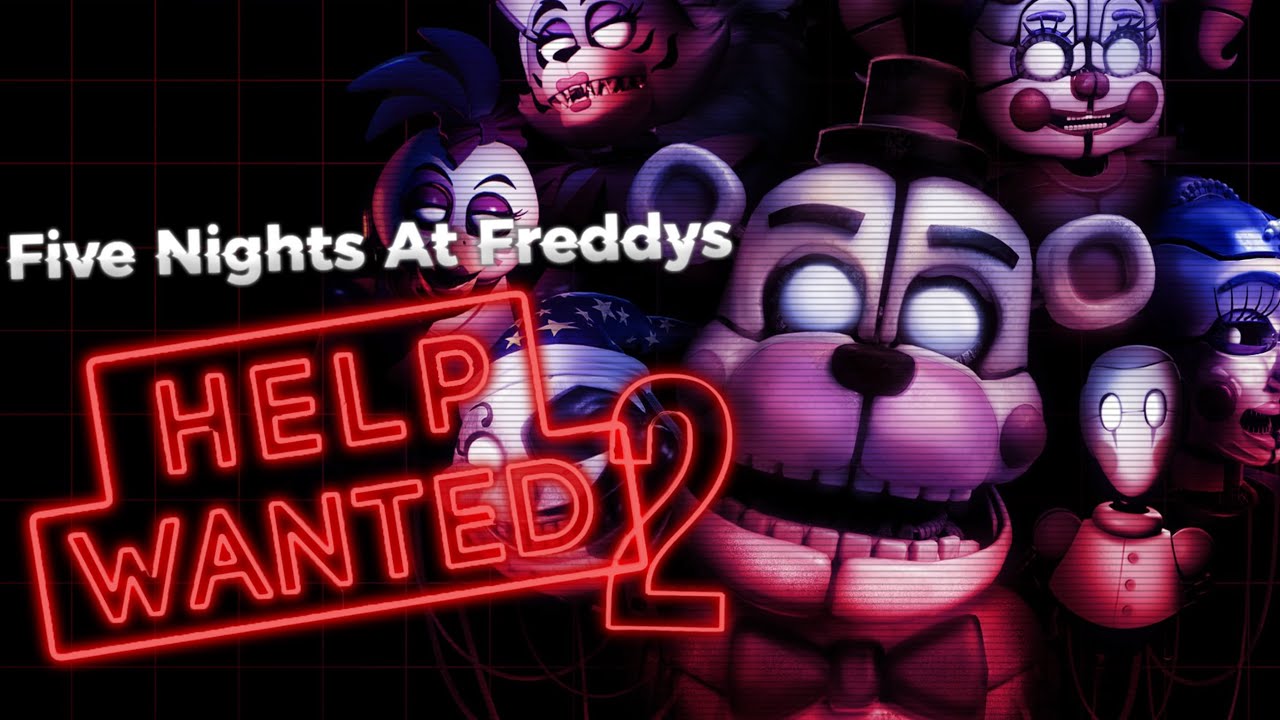 FIVE NIGHTS AT FREDDY'S HELP WANTED 2 PART 1 - YouTube