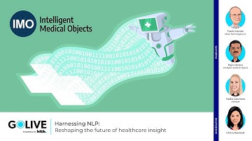 GoLIVE Webinar: Harnessing NLP: Reshaping the future of healthcare insight