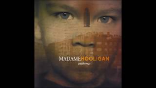 Video voorbeeld van "Madame Hooligan - Our Dreams Keep Dropping Dead (HD)"