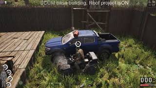 SCUM base building-Roof project isON#3 screenshot 5