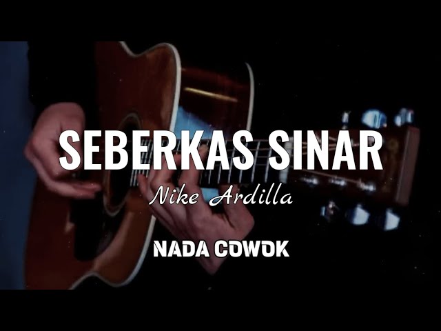 Seberkas Sinar - Nike Ardilla ( Karaoke Akustik ) | Nada Cowok | Male class=