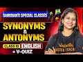 Synonyms & Antonyms | English Grammar | Class 10 AP & TS | Sunaina Ma'am