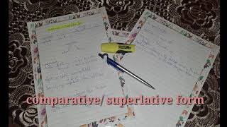 The lesson of comparative/superlative form/ درس المقارنة و الأفضلية