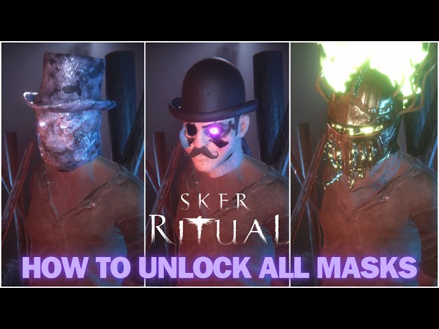 SKER RITUAL - How to Unlock ALL Masks (Ultimate Mask Guide)