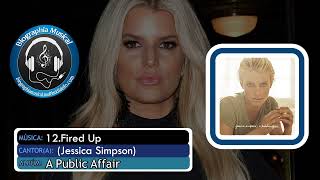 12.Fired Up (Jessica Simpson)