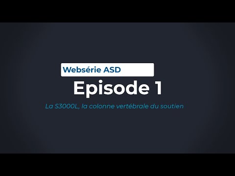 WEBSÉRIE ASD - ÉPISODE 1 – S3000L | LGM