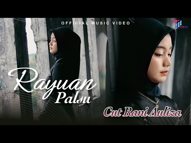 Cut Rani - Rayuan Palsu (Official Music Video) class=