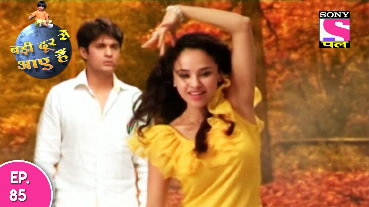 Badi Door Se Aaye Hain - बड़ी दूर से आये है - Episode 85 - 15th May 2017