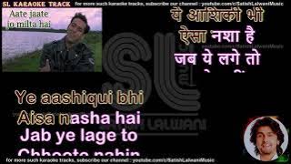 Aate jaate jo milta hai | FOR MALE | clean karaoke with scrolling lyrics