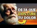 DEJA QUE DIOS CURE TU DOLOR. El Camino de la Transformación y Alegría