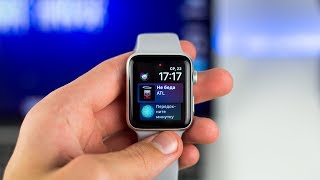 Честный обзор Apple Watch Series 3 — БЕСПОЛЕЗНЫЙ ГАДЖЕТ?