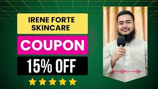 Irene Forte Skincare Coupon Code That Works Discount Code 15% OFF