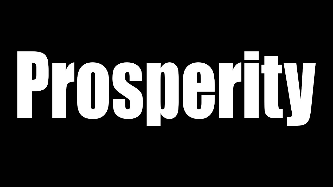 Prosperity YouTube