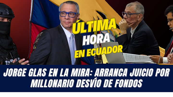 Jorge Glas en la mira: arranca juicio por millonario desvío de fondos