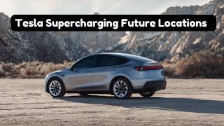 Tesla Supercharging Future Locations