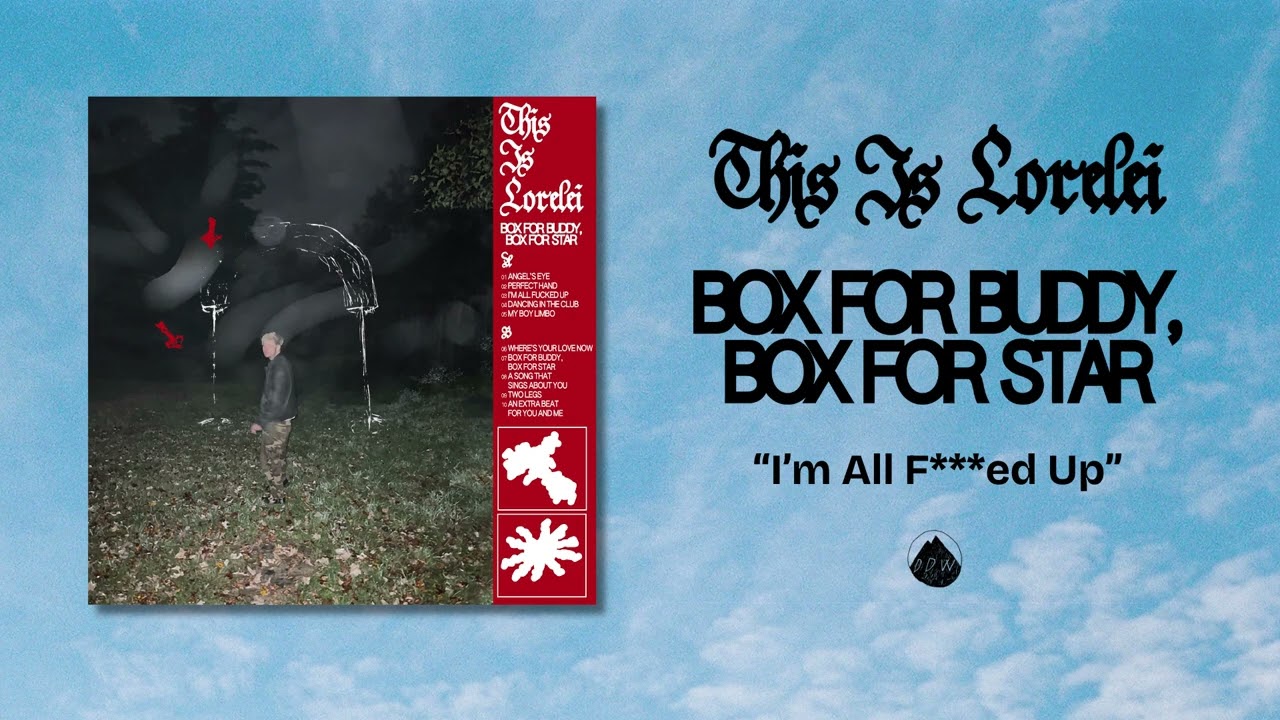 This Is Lorelei - Box for Buddy, Box for Star (Full Album Stream)