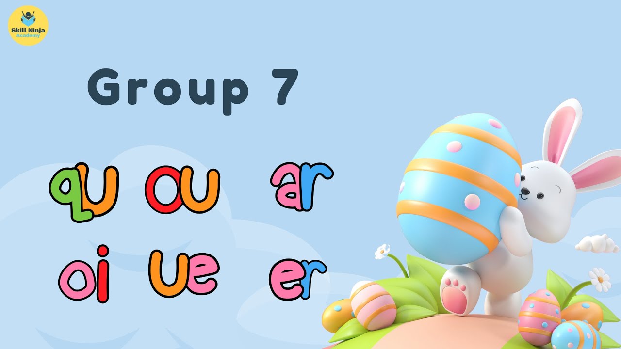 Fun & Easy Phonics Group 7 Sounds | Learn qu, ou, oi, ue, er, ar Sounds ...