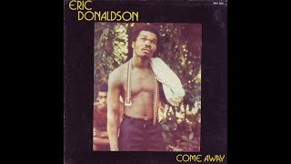 Eric Donaldson - Come Away [1982 FULL ALBUM]