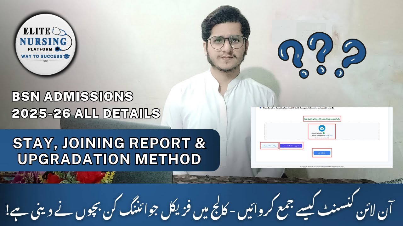 BSN Selection List - Consent, Joining Report & Upgradatoion Method | BSN Admission Details