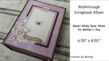 Easy project | Walkthrough | My Sweet Shaby Rose | 6x8" Album for Mother