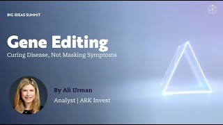 BIS2022 – Gene Editing: Curing Disease, Not Masking Symptoms